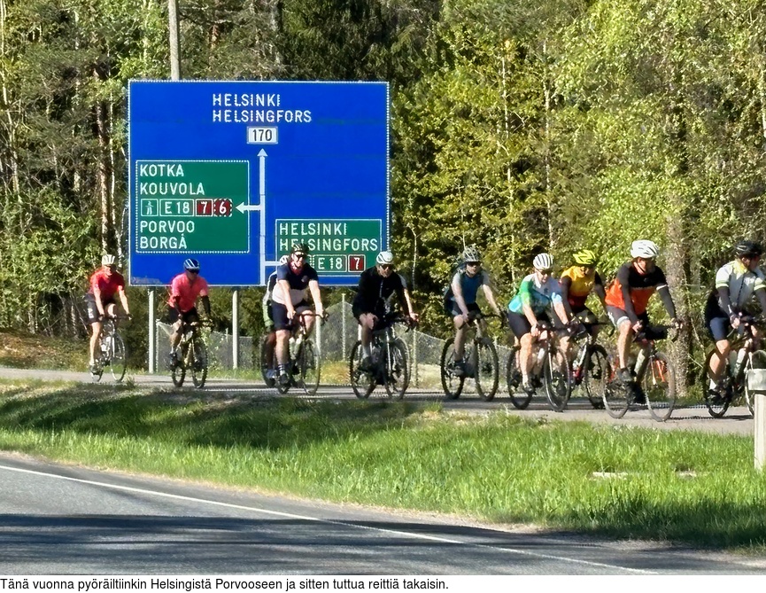 Tn vuonna pyriltiinkin Helsingist Porvooseen ja sitten tuttua reitti takaisin.